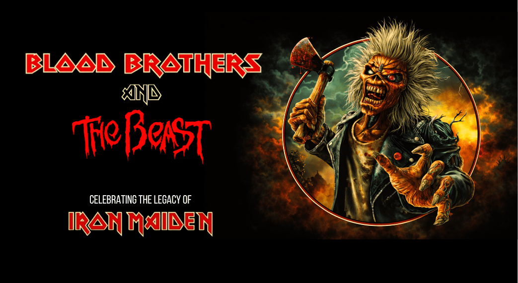 Blood Brothers and the Beast, hommage à Iron Maiden.